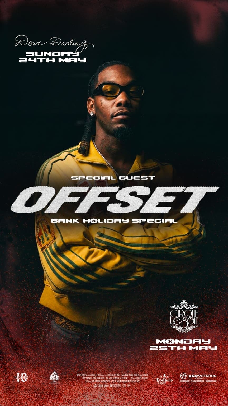 Offset performing live at Cirque Le Soir — Bank Holiday Special, Monday 25 May