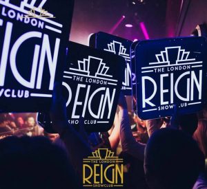 TGIF at London Reign Showclub!