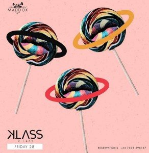 Music by Klass at London Maddox!